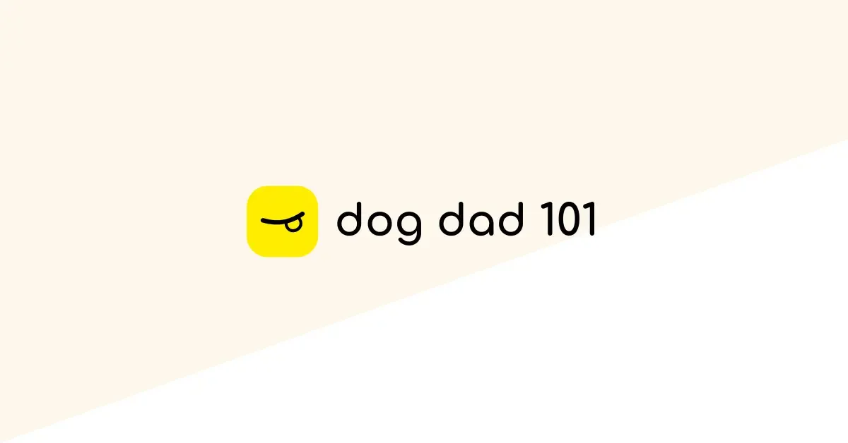 7 hilarious signs you're a dog dad - dog dad 101 - furrimals
